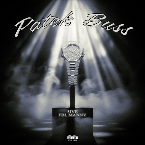 5IVE X FBLMANNY - PATEK BUSS