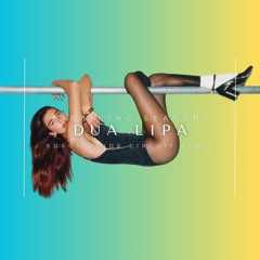 Dua Lipa - Training Season (Edson Pride Circuit Remix)