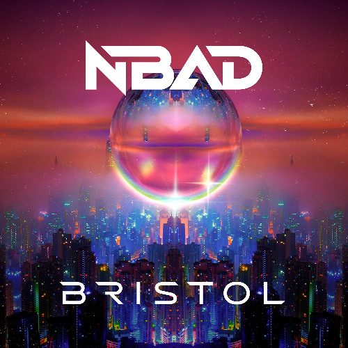 NBad - Bristol (Mario & NBad Mix)