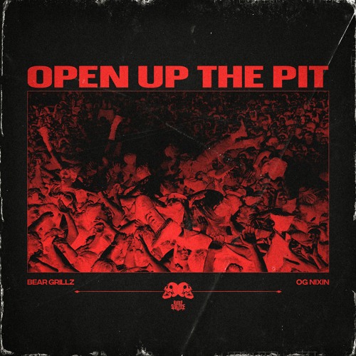 Bear Grillz, OG Nixin - Open Up The Pit