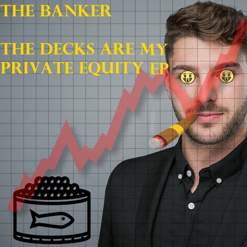 FREE DOWNLOAD: The Banker - HMITF (How Much Is The Bank Remake)