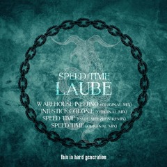 Laube - Injustice Colonie (Original Mix)