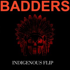 Skrillex, PEEKABOO, Flowdan, & G-Rex - Badders(Indigenous flip) BUY=FREE DL