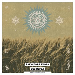 Salvatore Evola - Distopia Feat Gibra (Original Mix)