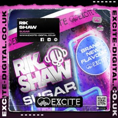Sugar **OUT NOW ON EXCITE DIGITAL**