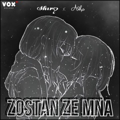 Shiro X Asha - Zostań ze Mną (Stay with Me)