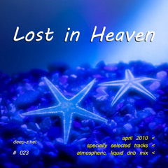 Lost In Heaven #023 (dnb mix - april 2010) Atmospheric | Liquid | Drum and Bass