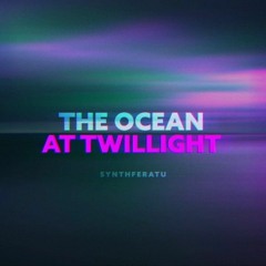 Synthferatu - The Ocean At Twilight (DPM Mix - Short Version)