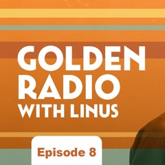 Golden Radio with Linus Ep.8 (Kygo, Gryffin, Sam Feldt, Afrojack, Don Diablo, Vicetone...)