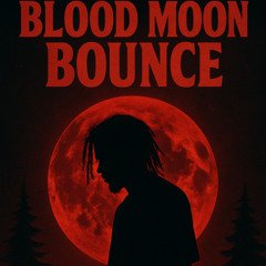 Blood Moon Bounce