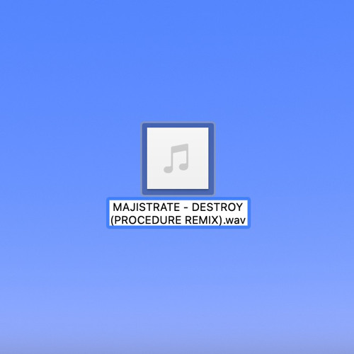 MAJISTRATE - DESTROY (PROCEDURE REMIX) XMAS FREE DOWNLOAD