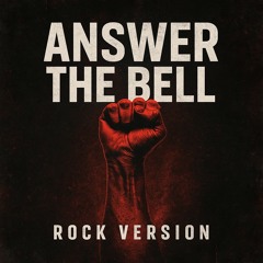 🎵 “Answer the Bell”.mp3