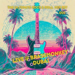 THE ULTIMATE ROCK & ROLL LIVE MIX SET - VOL 001 - DJ TONY SCHWERY