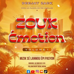 Zouk Emotion Vol.1 by Deejay Zack 972.mp3