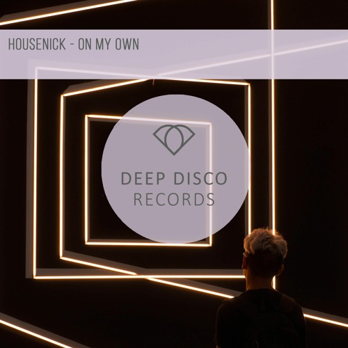 Housenick - On My Own (Original Mix)