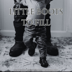 Little Boots To Fill
