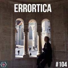 44,100Hz Radio #104 - Errortica