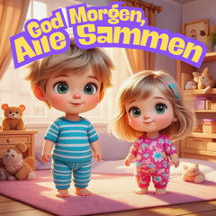 God Morgen, Alle Sammen (feat. Hans Marius Andersen)