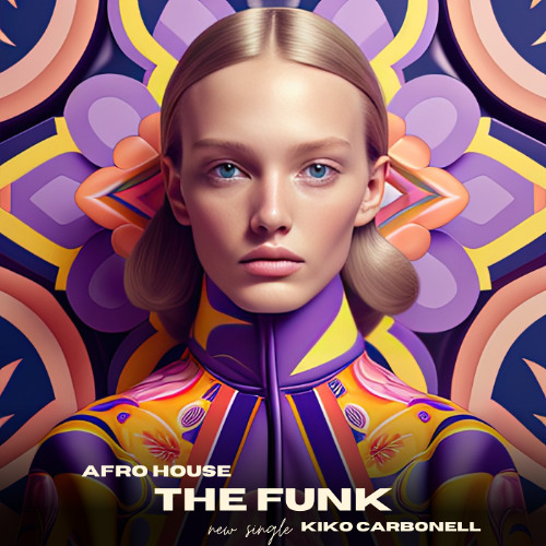 The Funk Remix Kiko Carbonell (Afro House New Version)