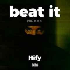 DRAKE - Landed Cover - Beat It (ft. Hify)