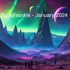 FunkFrankie - Jan 24