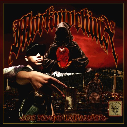 LOS TENGO LADRANDO [PROD. DJ RED REAPER]