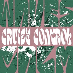 Cruise Control – W Λ V E S C Λ L M