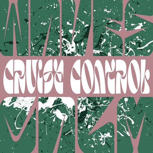Cruise Control – W Λ V E S C Λ L M