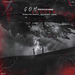 GOM SHODAM - FARKHAN & BELMONDA