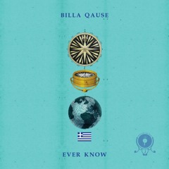 Billa Qause - Ever Know | On The Radar vol.5