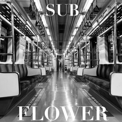 Subflower (Demo)