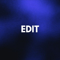 Edit
