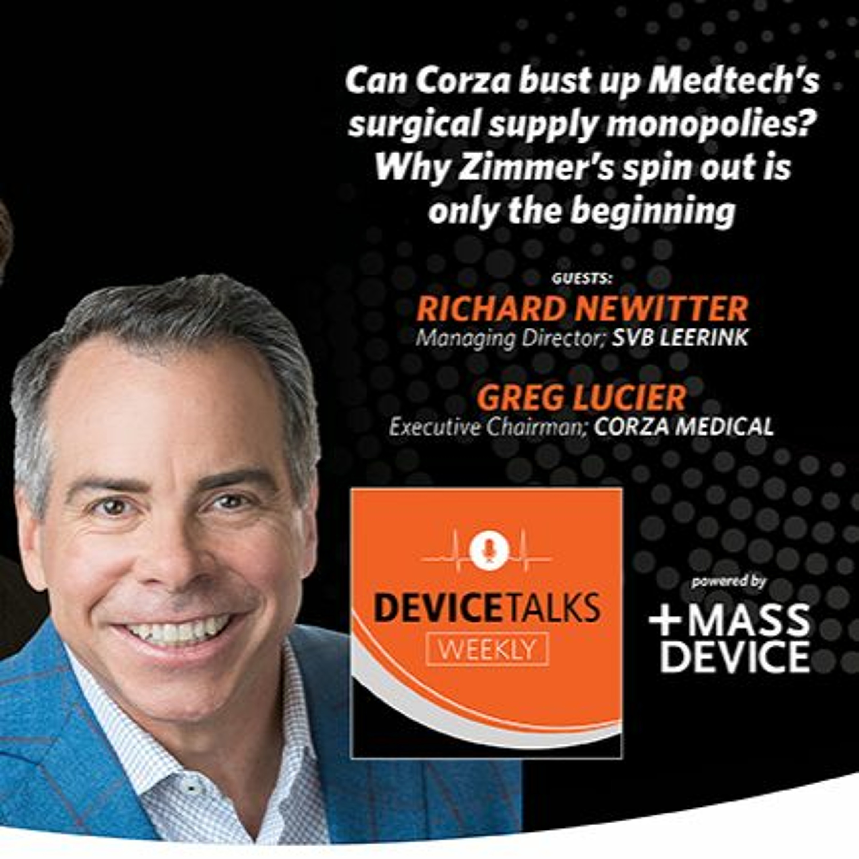 Can Corza bust up Medtech’s surgical supply monopolies? Why Zimmer’s spin out is only the beginning
