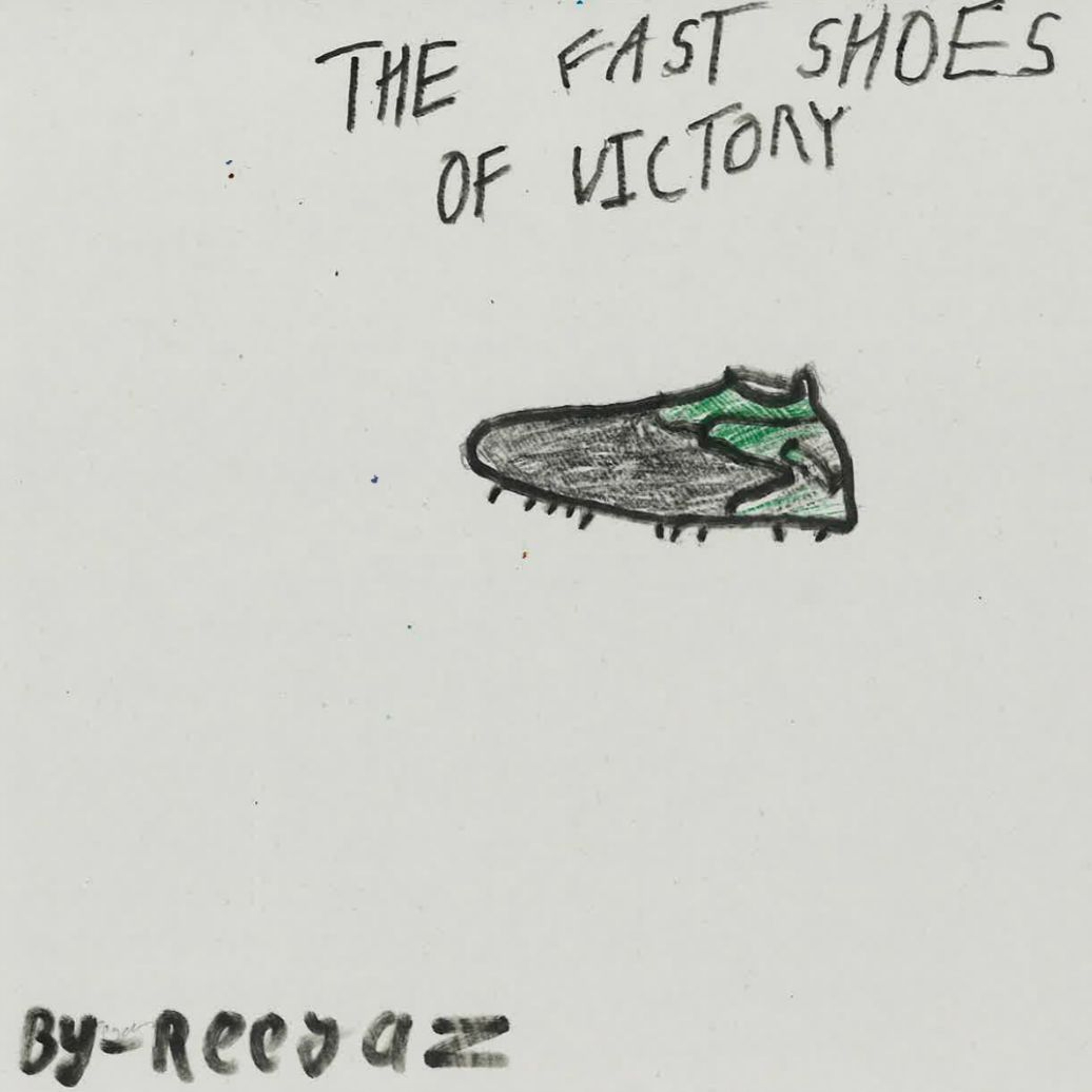 The Fast Shoes of Victory by Reeyaz episode artwork