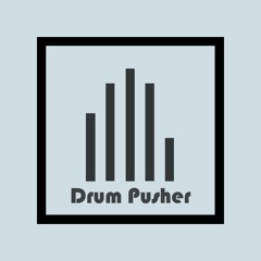 Drum and Bass Mix Episode #8 - Drum Pusher Guest Mix