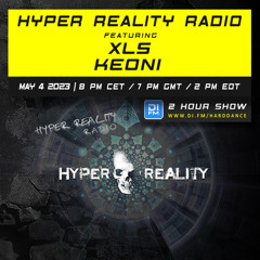 Hyper Reality Radio 202 – feat. XLS & Keoni