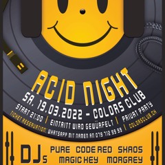 Acid Night at Colors (19.03.2022)