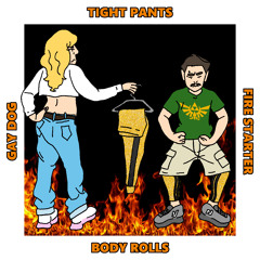 Tight Pants / Body Rolls (Cover)