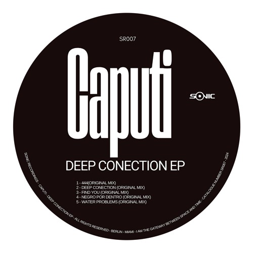 PREMIERE: CAPUTI - DEEP CONECTION (ORIGINAL MIX)
