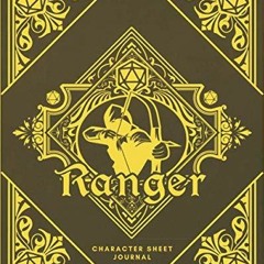 ePub Ranger Character Sheet Journal: DnD Notebook With 50 Character Pages and 10