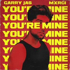 Your Mine By Garry Jas, Mxrci | Coin Digital | New Punjabi Songs 2023