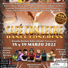 DJ_KRMEN CAFE CON LECHE DANCE CONGRESS MARZO 2022