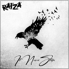 Raiza - It Never Stops (Prod. Penacho)