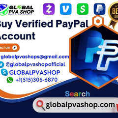 Top Reasons to Buy Verified PayPal Accounts with GlobalPVAShop