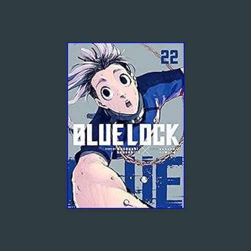 Blue lock (Vol. 22)