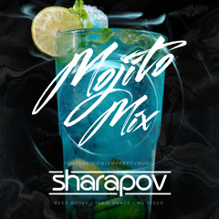 Sharapov - Mojito Mix