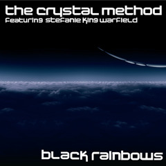 Black Rainbows (feat. Stefanie King Warfield)