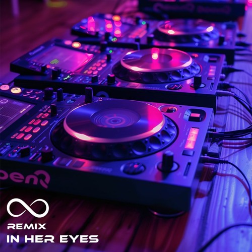 In Her Eyes (Remix)