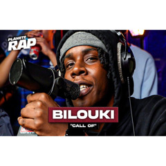 Bilouki - Call of #PlanèteRap