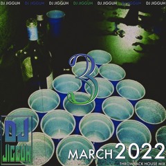 March Throwback House Mix